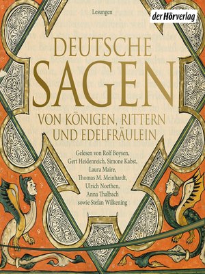 cover image of Deutsche Sagen von Königen, Rittern und Edelfräulein